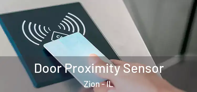 Door Proximity Sensor Zion - IL