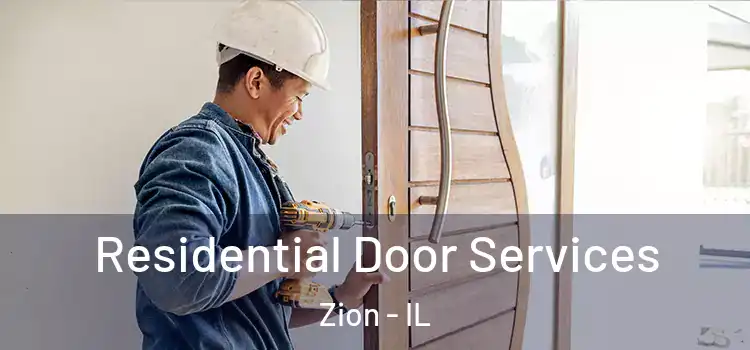 Residential Door Services Zion - IL